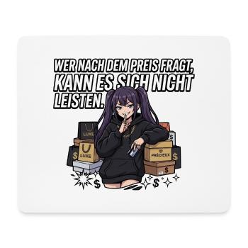 Wer_nach_dem_Preis_fragt_kann_es_sich_nicht_lei - Mousepad (Querformat) - Weiß - Vorne