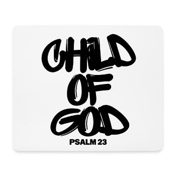 Child of God – Psalm 23 Christlicher Glaube - Mousepad (Querformat) - Weiß - Vorne