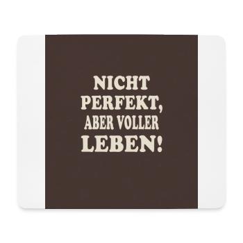Nicht perfekt, aber voller Leben – Retro Poster - Mousepad (Querformat) - Weiß - Vorne