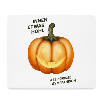 Innen etwas hohl, aber grinse sympathisch - Kürbis - Mousepad (Querformat) - Weiß - Vorne