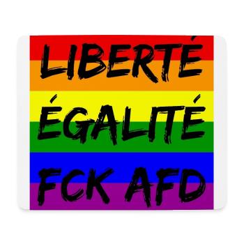 LIBERTÉ ÉGALITÉ FCK AFD REGENBOGEN FCK NZS, NO NZS - Mousepad (Querformat) - Weiß - Vorne