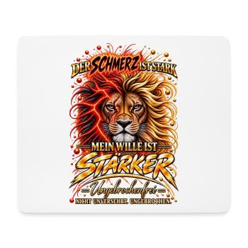 Der Schmerz ist stark – mein Wille ist stärker - Mousepad (Querformat) - Weiß - Vorne