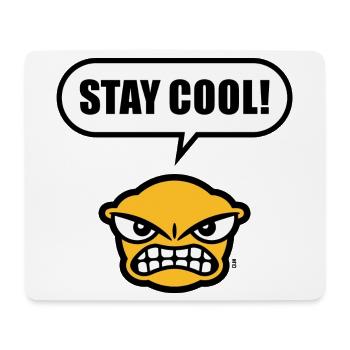 Stay Cool! (Ruhe Bewahren! / Lustig / POS 3C Gold) - Mousepad (Querformat) - Weiß - Vorne