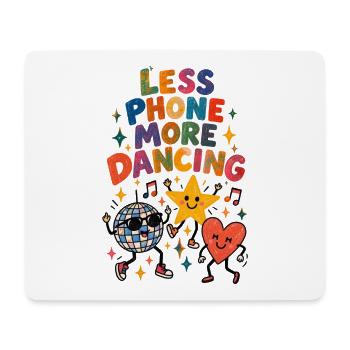 Less Phone, More Dancing – Retro Festival - Mousepad (Querformat) - Weiß - Vorne