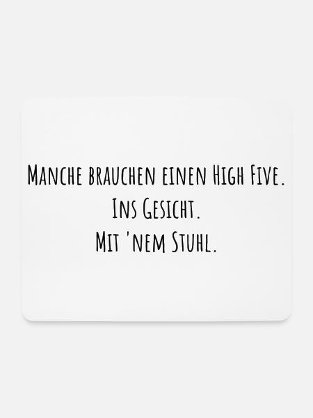 Manche brauchen einen High Five. Tasse - Mousepad (Querformat) - Weiß