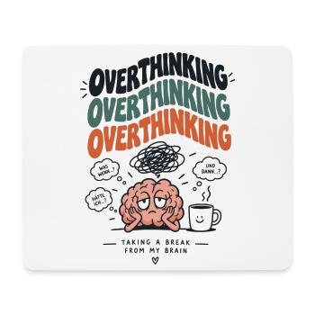 Überdenken-Pause Gehirnhumor - Mousepad (Querformat) - Weiß - Vorne