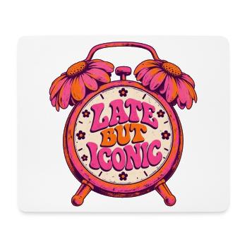Spät Aber Ikonisch Uhr - Mousepad (Querformat) - Weiß - Vorne