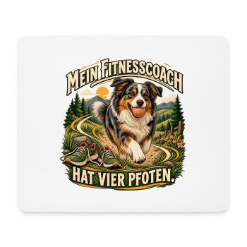 Mein Fitnesscoach hat vier Pfoten - Mousepad (Querformat) - Weiß - Vorne