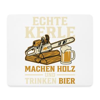 Echte Kerle Holz und Bier - Mousepad (Querformat) - Weiß - Vorne