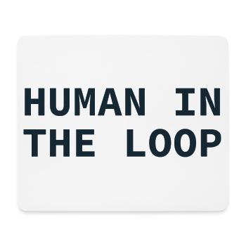Human in the Loop Typography - Mousepad (Querformat) - Weiß - Vorne