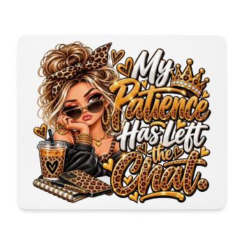Meine Geduld Ist Weg Vom Chat - Mousepad (Querformat) - Weiß - Vorne