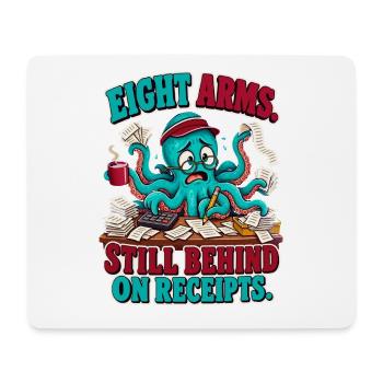  Buchhalter Oktopus Eight Arms Still Behind on - Mousepad (Querformat) - Weiß - Vorne