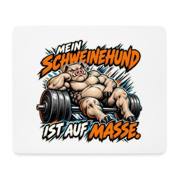 Mein Schweinehund ist auf Masse - Mousepad (Querformat) - Weiß - Vorne