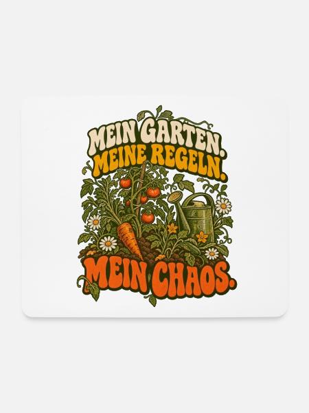 Mein Garten Meine Regeln Mein Chaos - Mousepad (Querformat) - Weiß