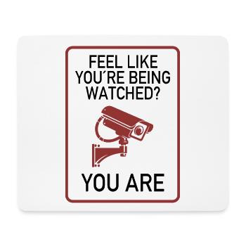 Feel Like You’re Being Watched? - Mousepad (Querformat) - Weiß - Vorne