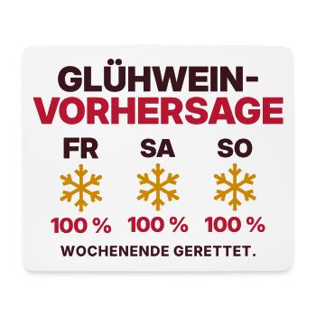 Glühwein-Vorhersage Wochenende - Mousepad (Querformat) - Weiß - Vorne