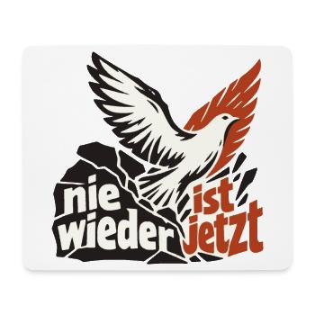 Nie wieder ist jetzt Friedenstaube Demokratie - Mousepad (Querformat) - Weiß - Vorne