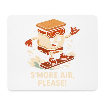 S’more air, please - Mousepad (Querformat) - Weiß - Vorne