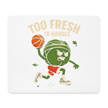 Too fresh to handle - Mousepad (Querformat) - Weiß - Vorne