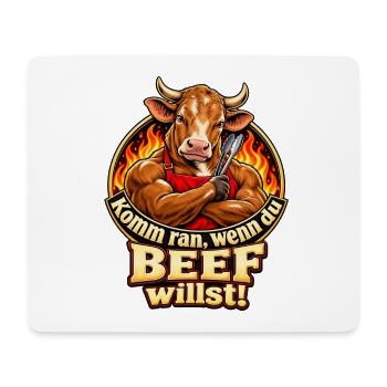 Komm ran, wenn du Beef willst! – Grillhumor - Mousepad (Querformat) - Weiß - Vorne