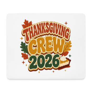 Thanksgiving Crew 2026 – Familien Gruppenshirt - Mousepad (Querformat) - Weiß - Vorne