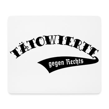 Tätowierte Gegen Rechts (Tattoo Tätowierung / B) - Mousepad (Querformat) - Weiß - Vorne