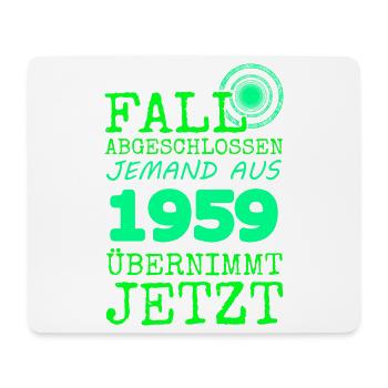 abgeschlossen 1959 - Mousepad (Querformat) - Weiß - Vorne