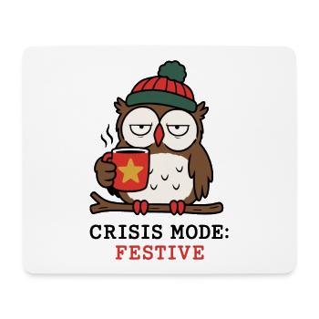 Krisenmodus Festlich – Eulen- und Weihnachtshumor - Mousepad (Querformat) - Weiß - Vorne