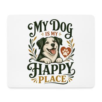 Mein Hund ist mein Glücksort – Design für Hundeliebhaber - Mousepad (Querformat) - Weiß - Vorne