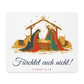 Krippe Weihnachten Fürchtet euch nicht Lukas 2,10 - Mousepad (Querformat) - Weiß - Vorne