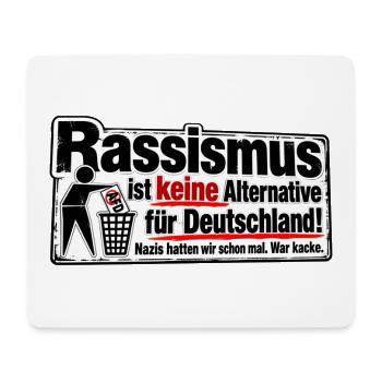 Rassismus ist keine Alternative - Mousepad (Querformat) - Weiß - Vorne