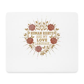 Menschenrechte Als LiebesSprache - Mousepad (Querformat) - Weiß - Vorne