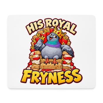 Taube auf Pommes Thron mit His Royal Fryness - Mousepad (Querformat) - Weiß - Vorne