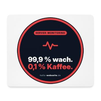 99,9 % Wach. 0,1 % Kaffee. Admin Shirt - Mousepad (Querformat) - Weiß - Vorne