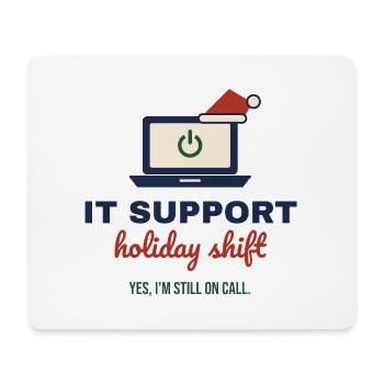 IT Support Holiday Shift – Admin an Weihnachten - Mousepad (Querformat) - Weiß - Vorne