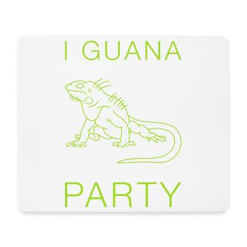 I Guana Party Leguan Wortspiel Reptil - Mousepad (Querformat) - Weiß - Vorne