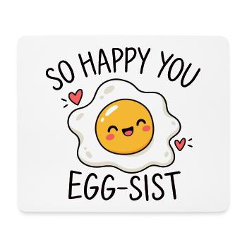 So happy you egg-sist Eier Wortwitz - Mousepad (Querformat) - Weiß - Vorne