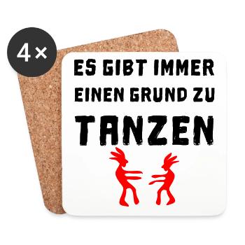es gibt immer einen grund zu tanzen - Untersetzer (4er-Set) - Weiß - Vorne