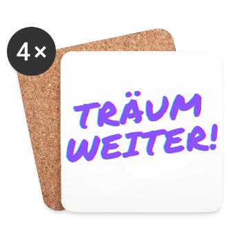 Träum weiter! - Untersetzer (4er-Set) - Weiß - Vorne