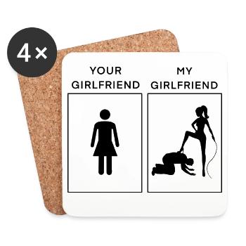 Your vs My Girlfriend - Freundin mit Peitsche - Untersetzer (4er-Set) - Weiß - Vorne