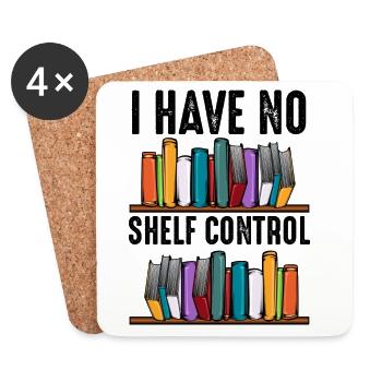 No Shelf Control Spruch Bücher Leser Geschenk - Untersetzer (4er-Set) - Weiß - Vorne