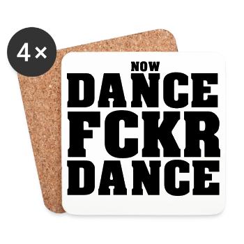 Dance Fckr Dance - Coasters (set of 4) - white - Front