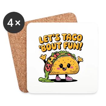 Mettons-nous à taco 'bout fun ! - Dessous de verre (lot de 4) - blanc - Devant