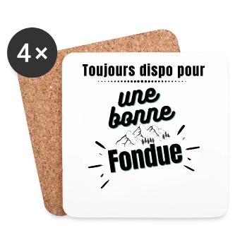 Toujours dispo pour une bonne Fondue - Dessous de verre (lot de 4) - blanc - Devant
