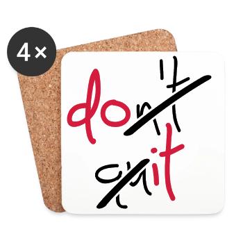 Slogan don't quit, do it - Don't stop, do it - Untersetzer (4er-Set) - Weiß - Vorne