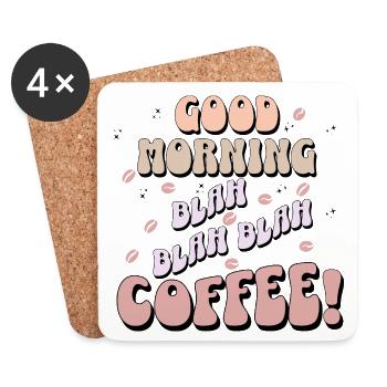 Guten Morgen blah blah Kaffee - Untersetzer (4er-Set) - Weiß - Vorne