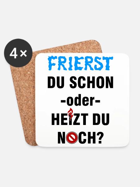 Frierst du schon oder heizt du noch? - Untersetzer (4er-Set) - Weiß