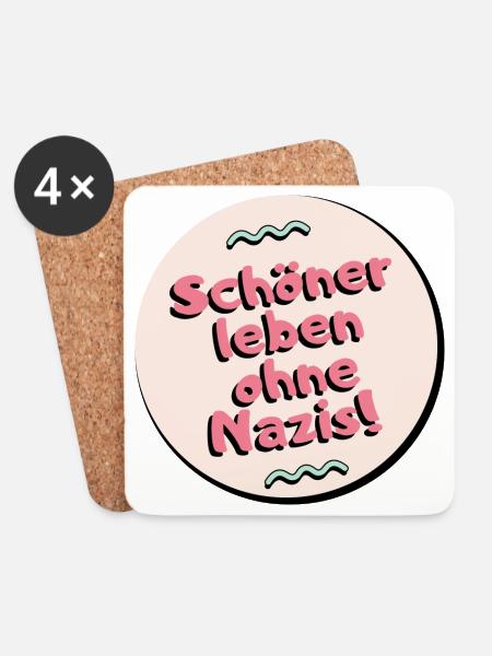 Schoner leben ohne Nazis - Untersetzer (4er-Set) - Weiß