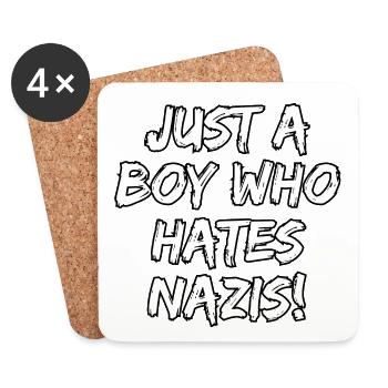 JUST A BOY WHO HATES NAZIS, STATEMENT, FCK NZS  - Untersetzer (4er-Set) - Weiß - Vorne