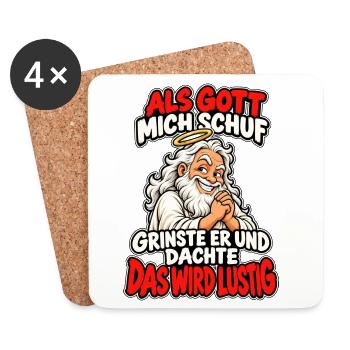 Als Gott mich schuf Lustiger Spruch - Untersetzer (4er-Set) - Weiß - Vorne